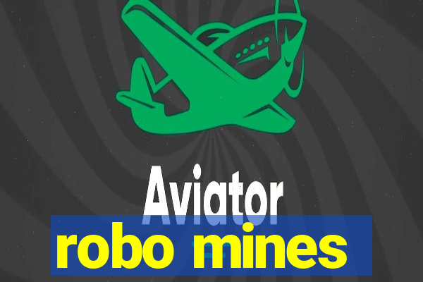 robo mines